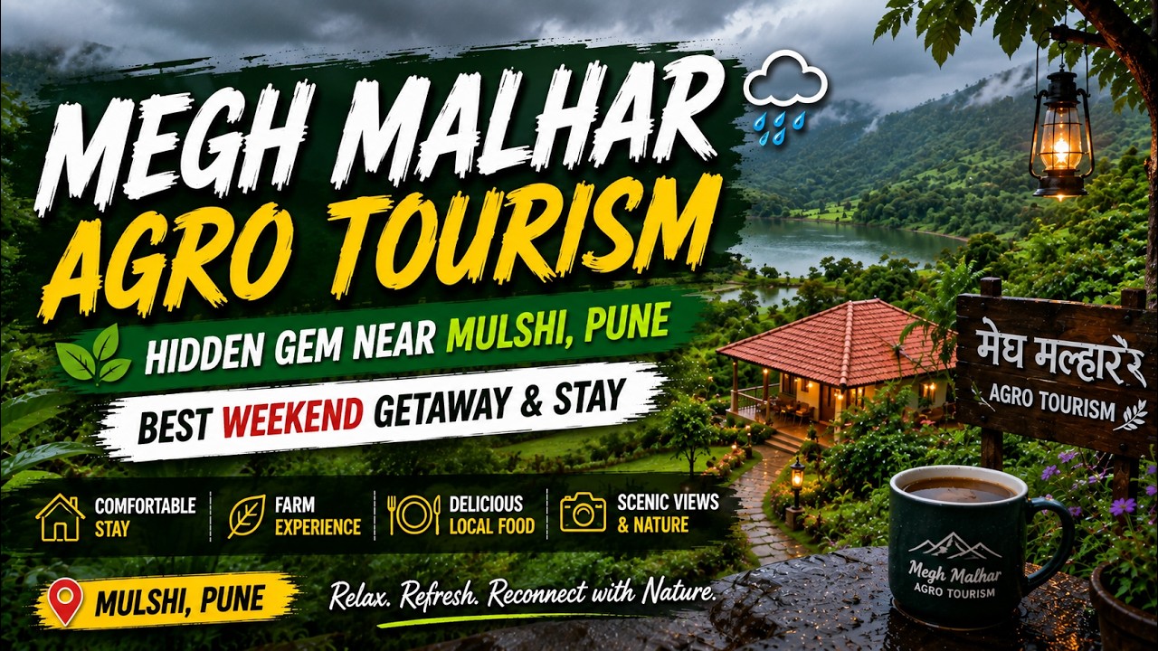 Experience MEGH MALHAR: A Hidden Agro Tourism Gem Near Mulshi Pune!