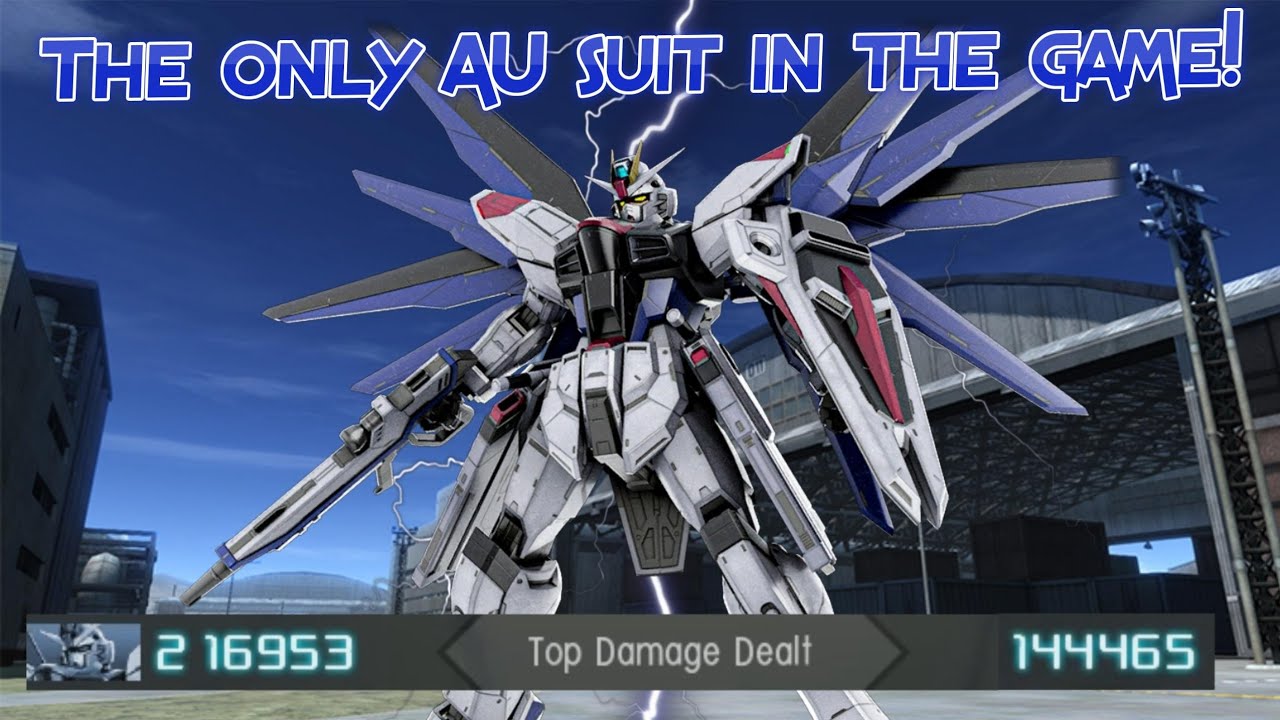 GBO2 ZGMF-X10A Freedom Gundam: The only AU suit in the game!