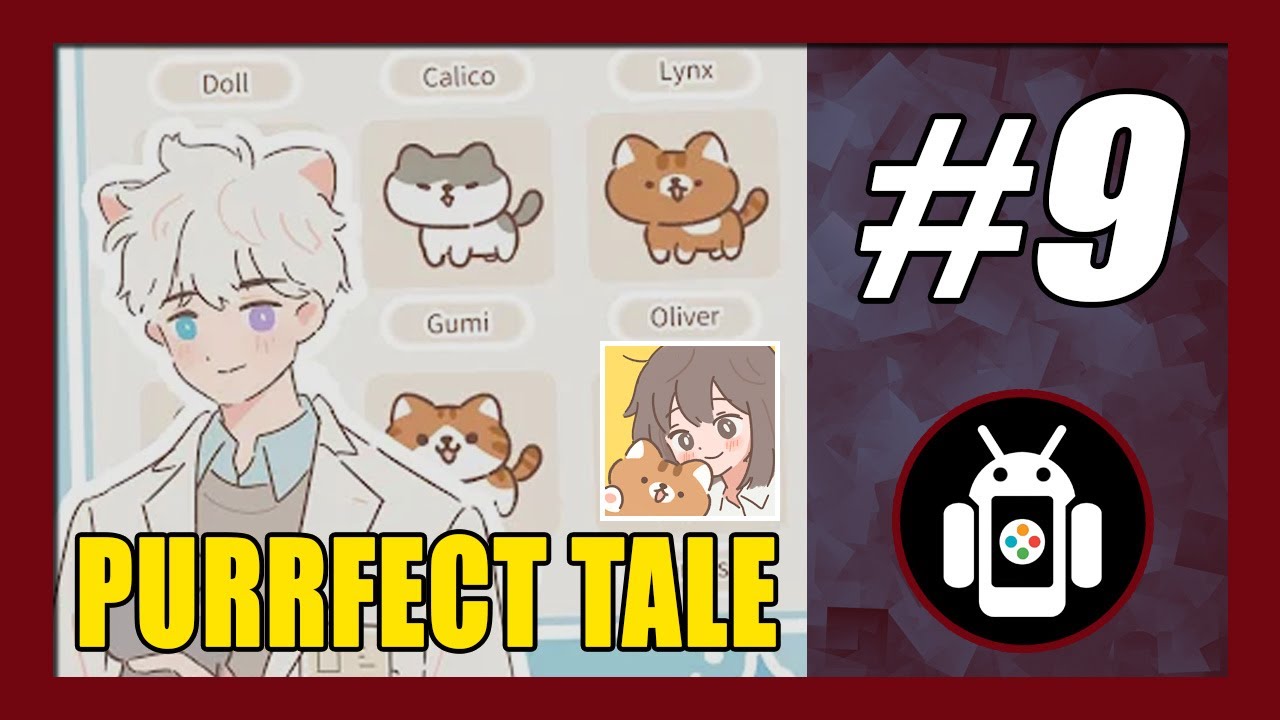 Affection | Purrfect Tale Gameplay Walkthrough (Android) Part 9 | Act 2 Chapter 9