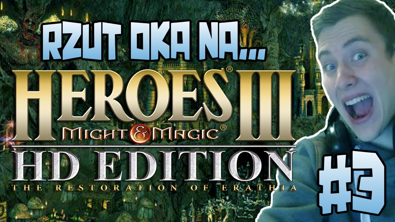 Rzut oka na... Heroes 3 HD Edition #3 Loch [PL]