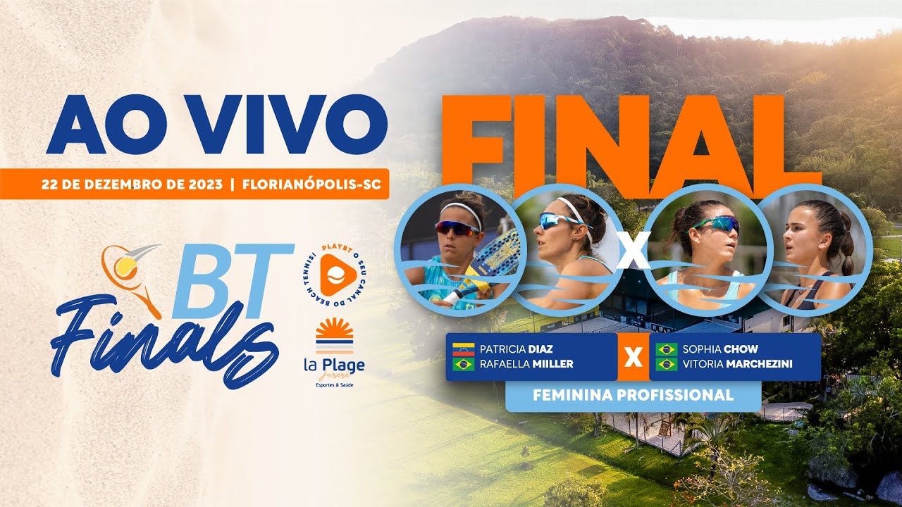 FINAL: SOPHIA CHOW/VITÓRIA MARCHEZINI X RAFAELLA MIILLER/PATTY DIAZ - BT FINALS