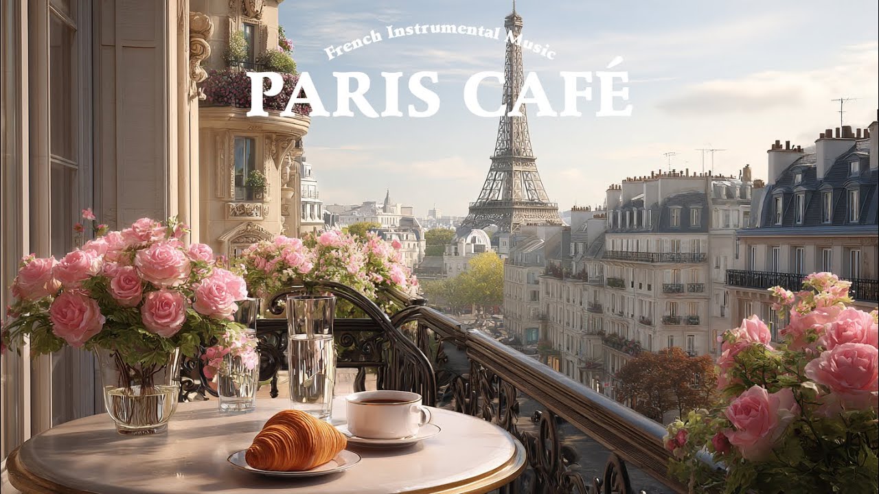 Paris Coffee Morning 🗼 French Instrumental Music | Guitar, Piano & Accordion