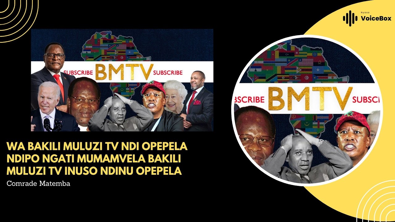 Wa Bakili Muluzi Ndi Opepela Ndipo Ngati Mumamvela Bakili Muluzi TV Inuso Ndinu Opepela - Matemba