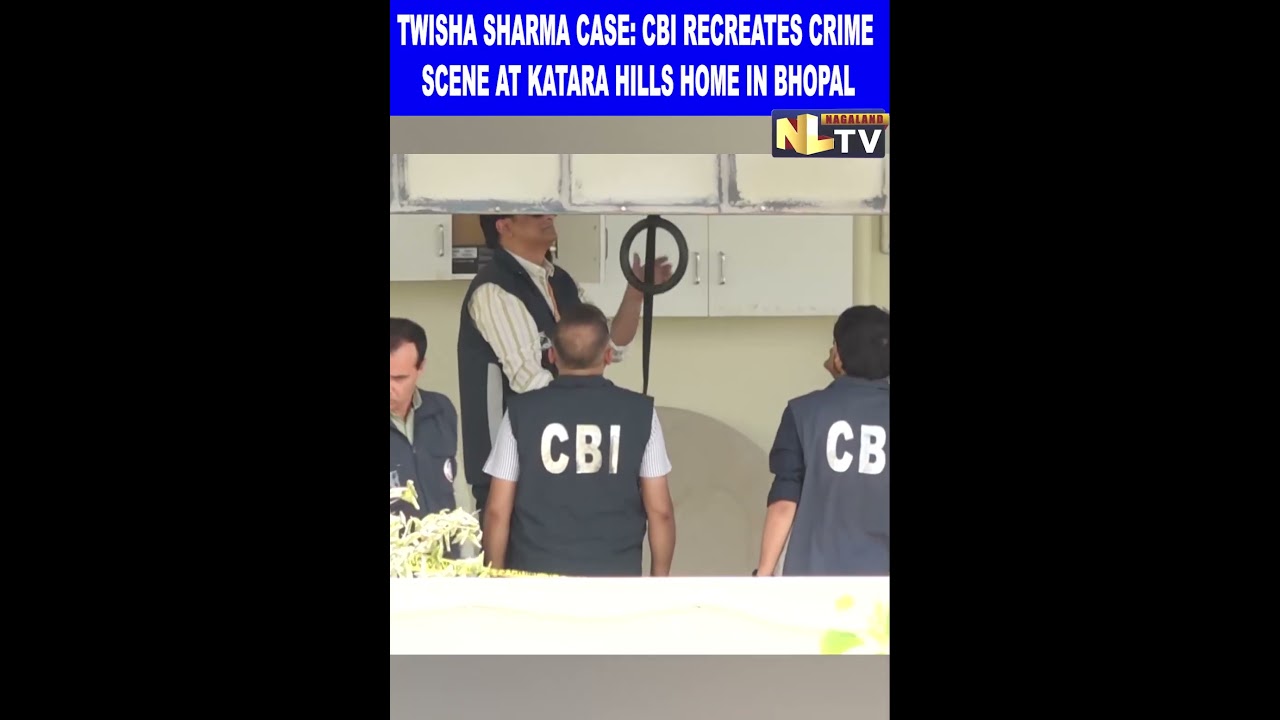 TWISHA SHARMA CASE: CBI RECREATES CRIME SCENE AT KATARA HILLS HOME IN BHOPAL