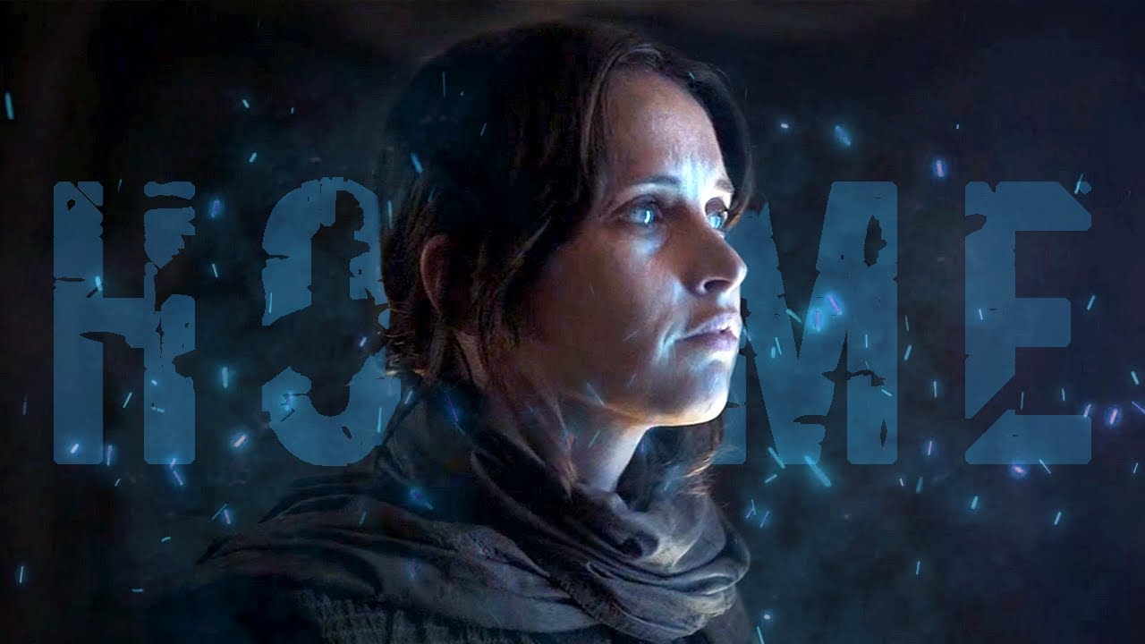 Jyn Erso || HOME