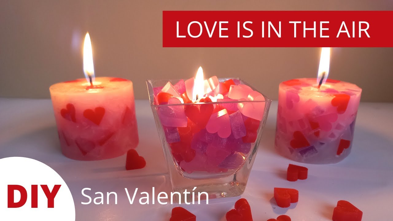 ❤ Como hacer VELAS ROM&Aacute;NTICAS para SAN VALENTIN, y para el D&Iacute;A DE LOS ENAMORADOS❤