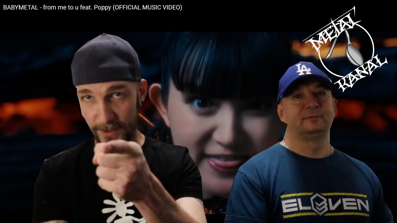 BABYMETAL - from me to u feat. Poppy REAKCIÓ [Elsőhallós videó] #196