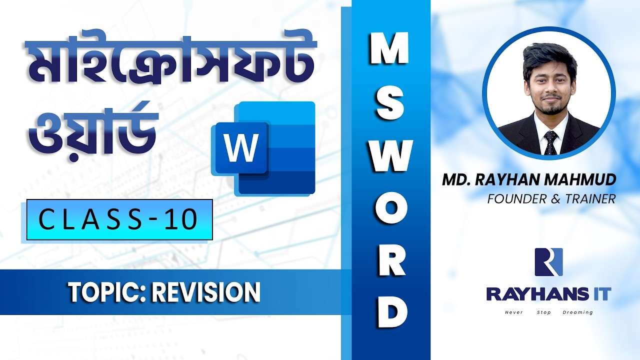 Microsoft Word | Class-10 | Revision Above Class-1 to Class Class-7 | Rayhans IT