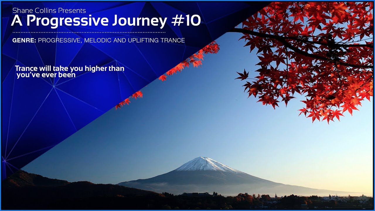 Best Progressive Trance Sessions #10 - Trance Mix - A Progressive Journey X
