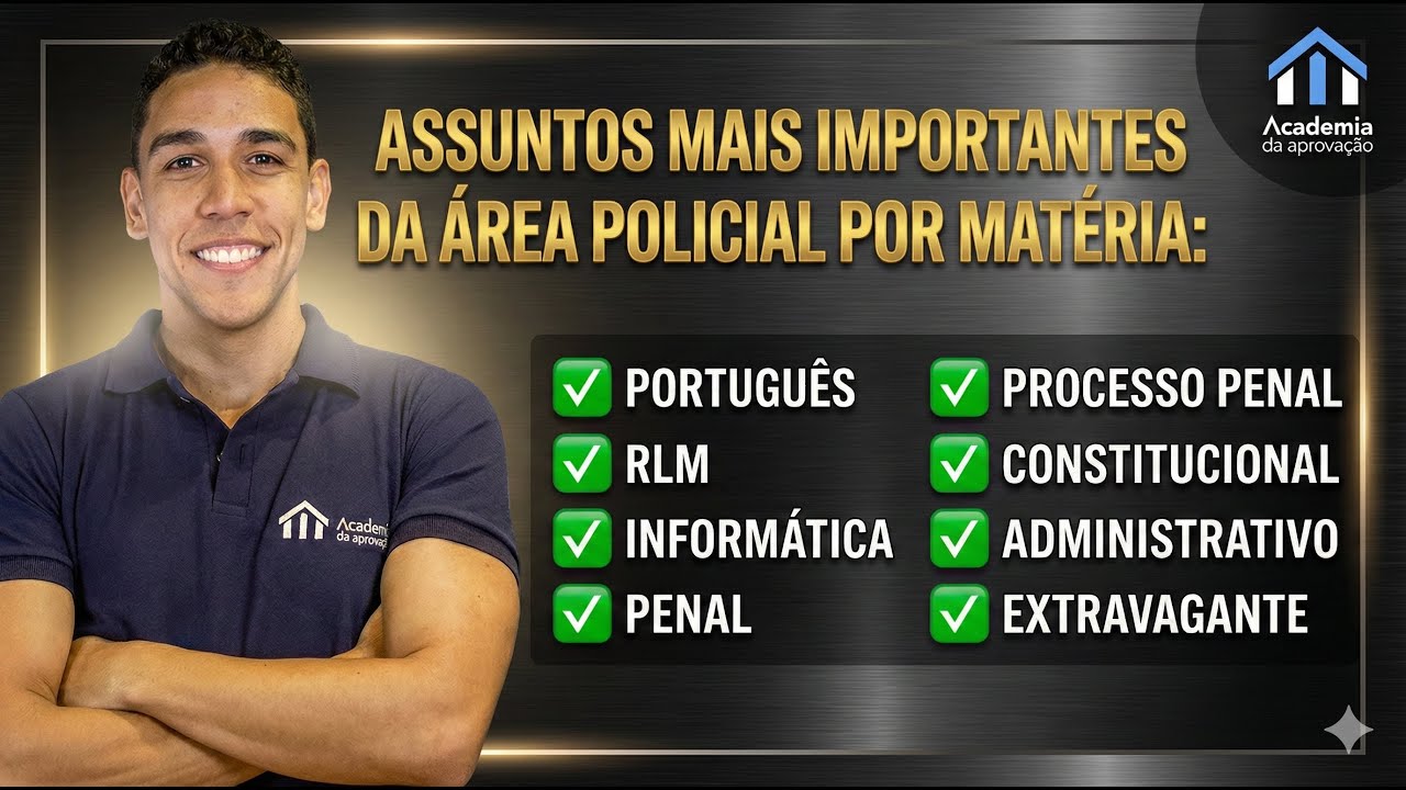 Os assuntos mais importantes que fazem você passar (ou reprovar) no concurso policial