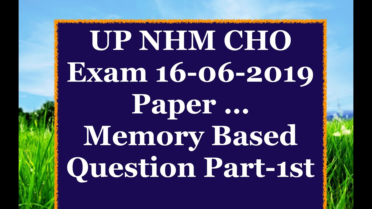 UP NHM CHO Exam Paper Answer Key- Part-1st  || UP CHO Paper 16.06.19 Answer key ||