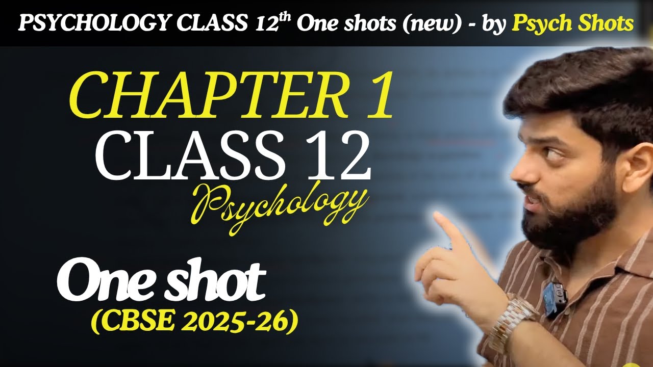 Chapter 1 Variations in Psychological Attributes |  Psychology Class 12 | ONE SHOT | Psych Shots