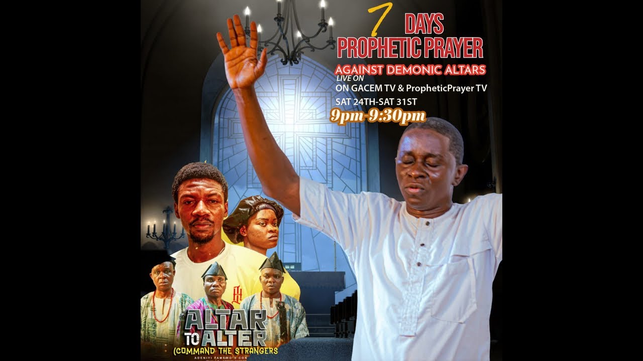 Prayer Against Demonic Altar DAY 2 /GACEM TV