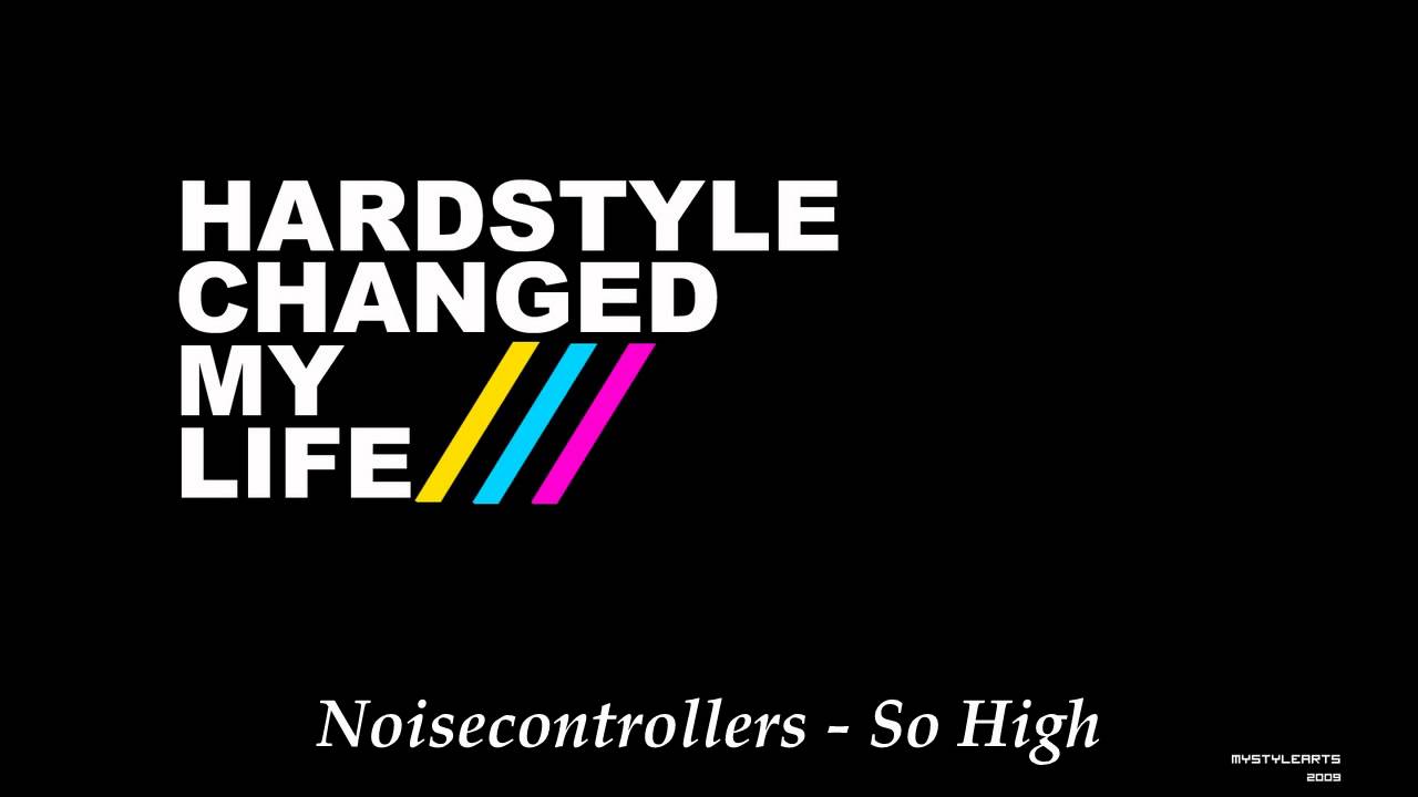Noisecontrollers - So High