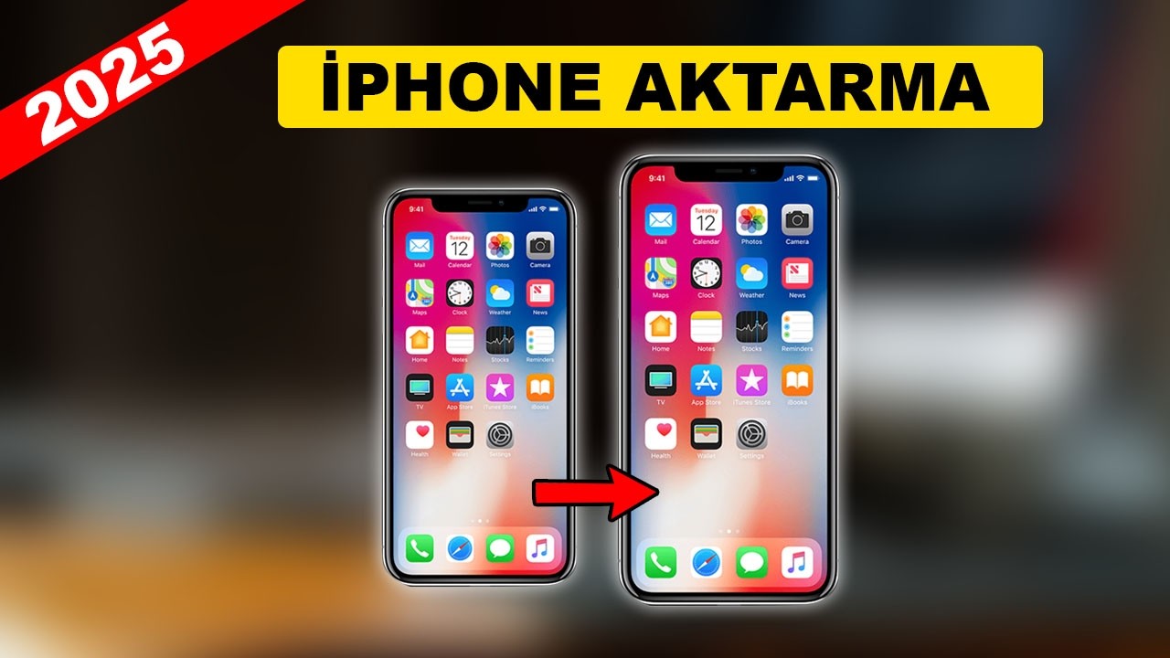 Eski iPhone'u Yeni iPhone'a Aktarma Kopyalama (2025)