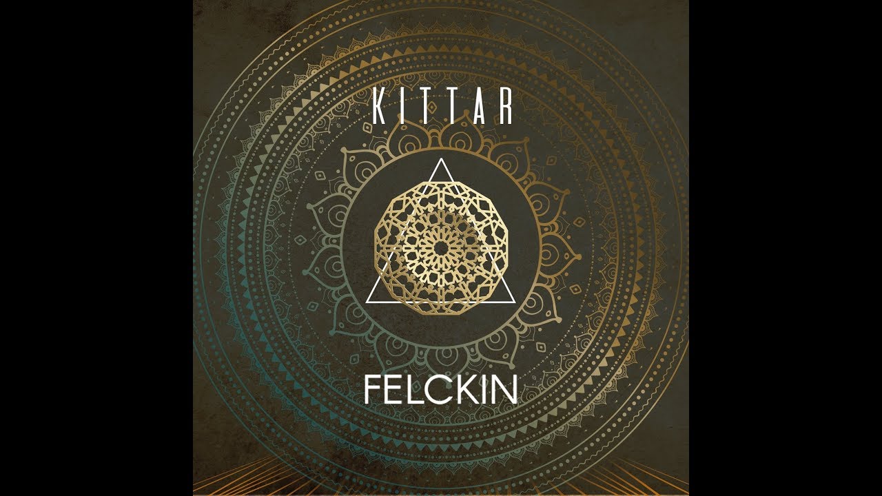 Felckin - Kittar