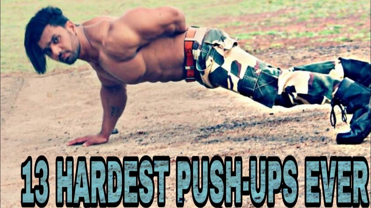 13 HARDEST Pushups EVER/ By Me