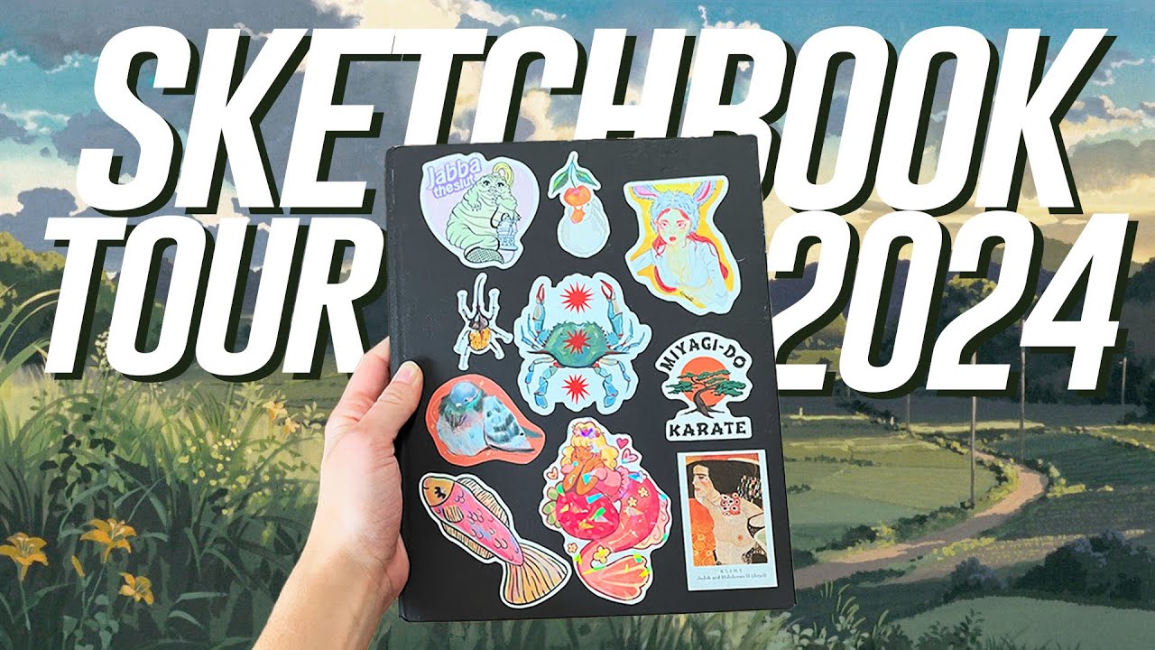 ★ SKETCHBOOK TOUR | april-dec 2024 ★