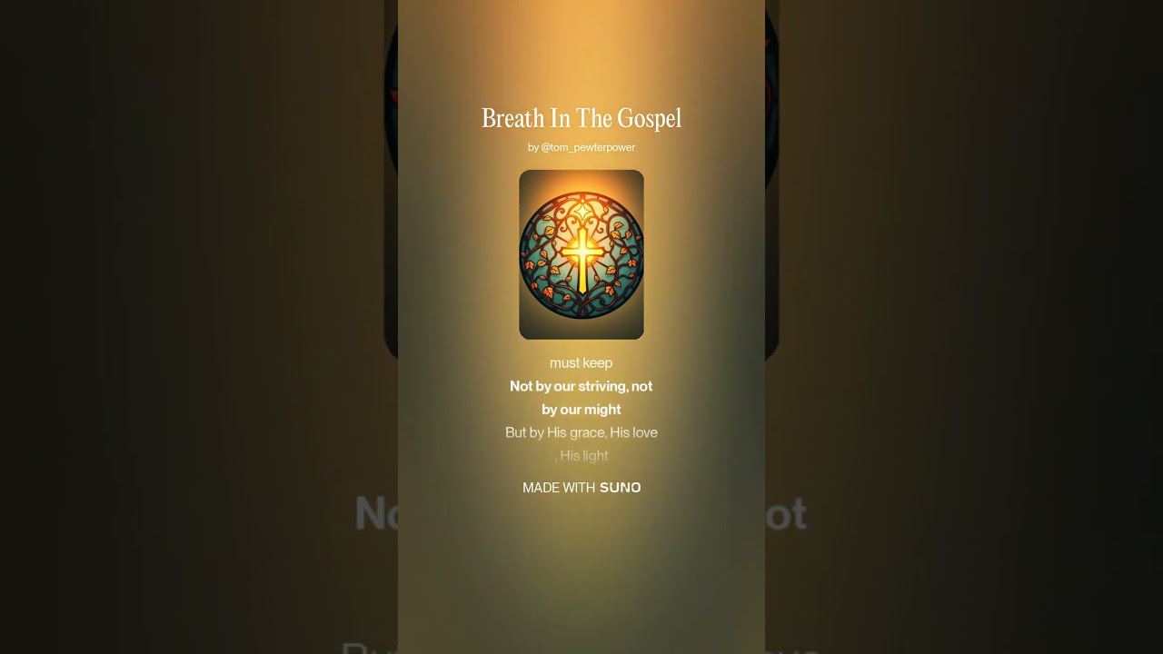 Breath In The Gospel