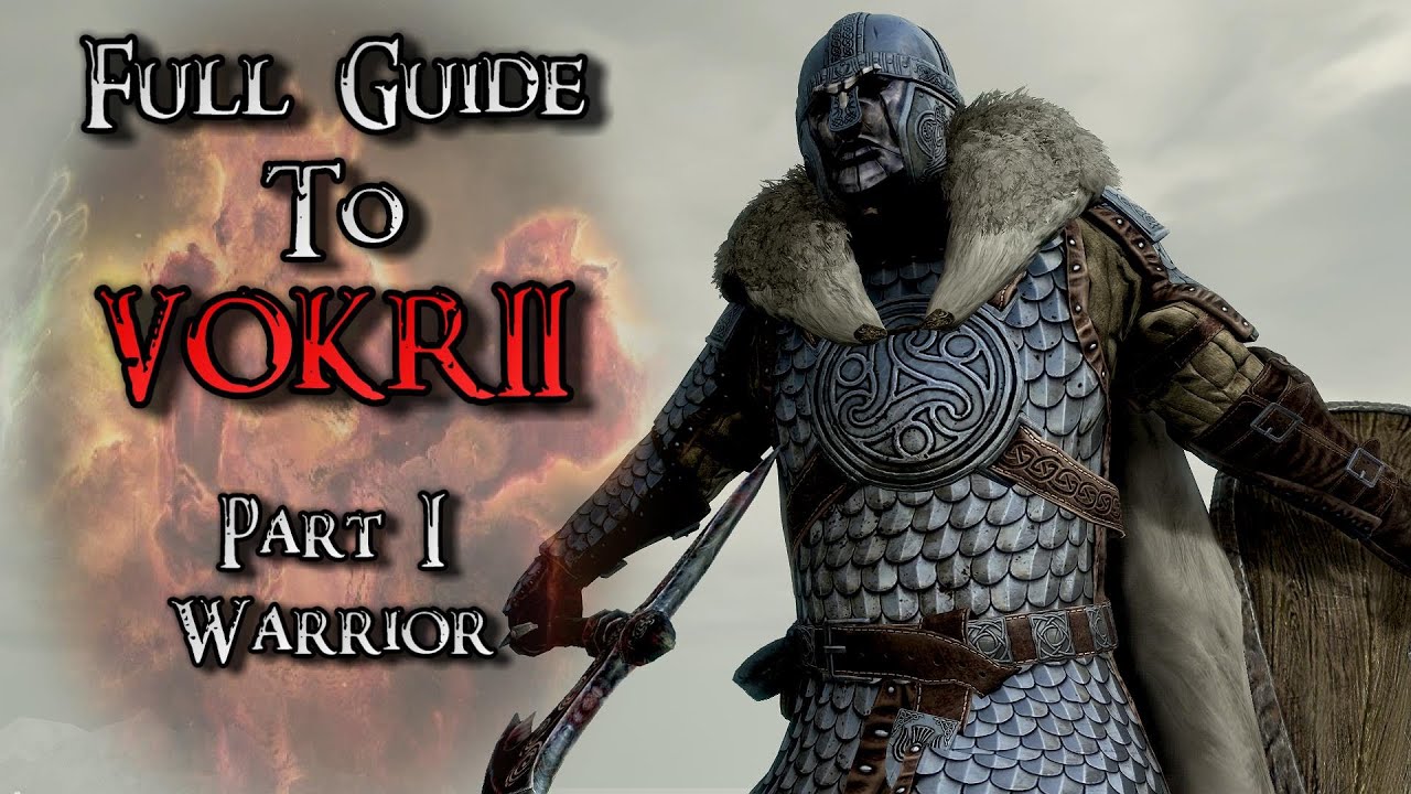 Full Guide to Vokrii - Skyrim Perk Overhaul - Part 1: Warrior Skills