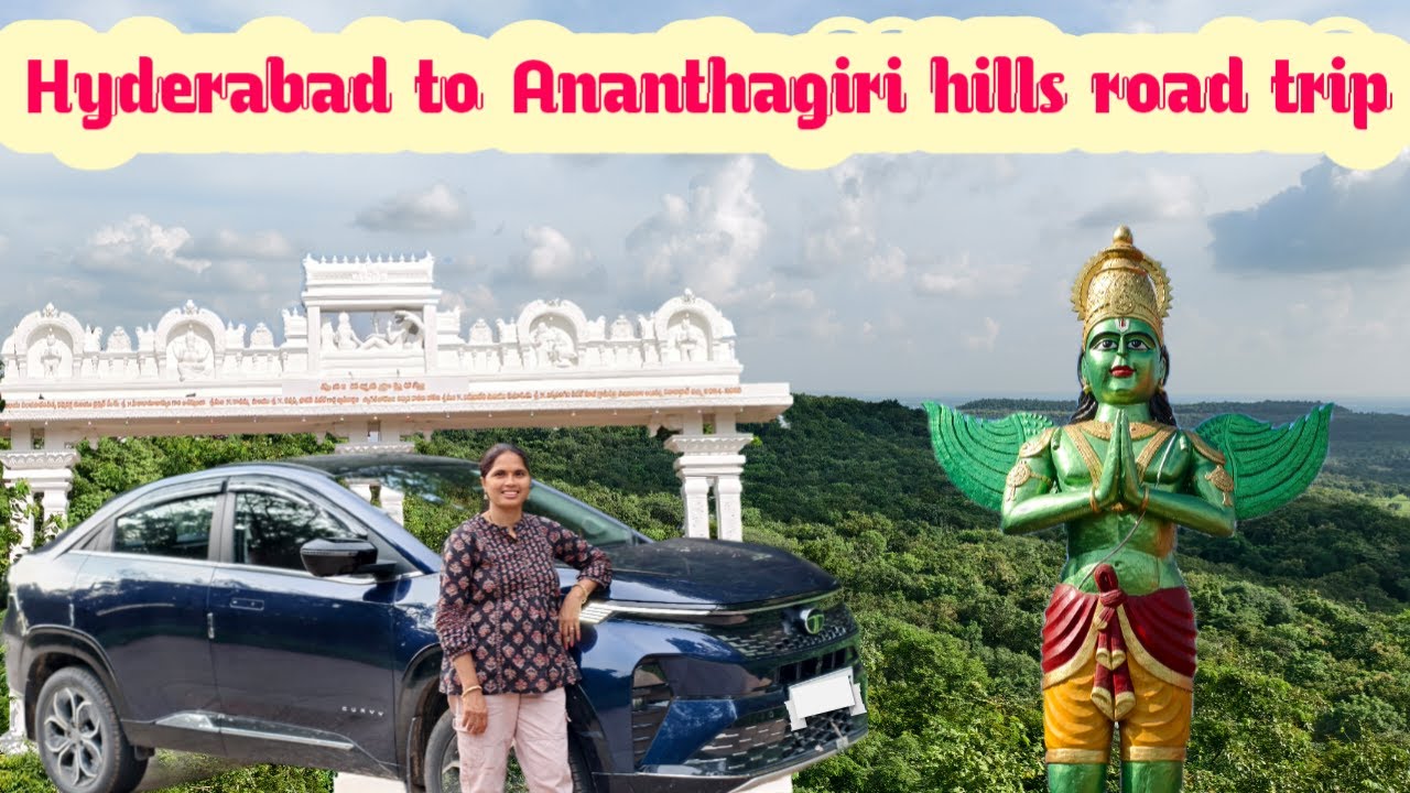 Hyderabad to Ananthagiri hill station road trip journey /place to visit in ananthagiri /travel video