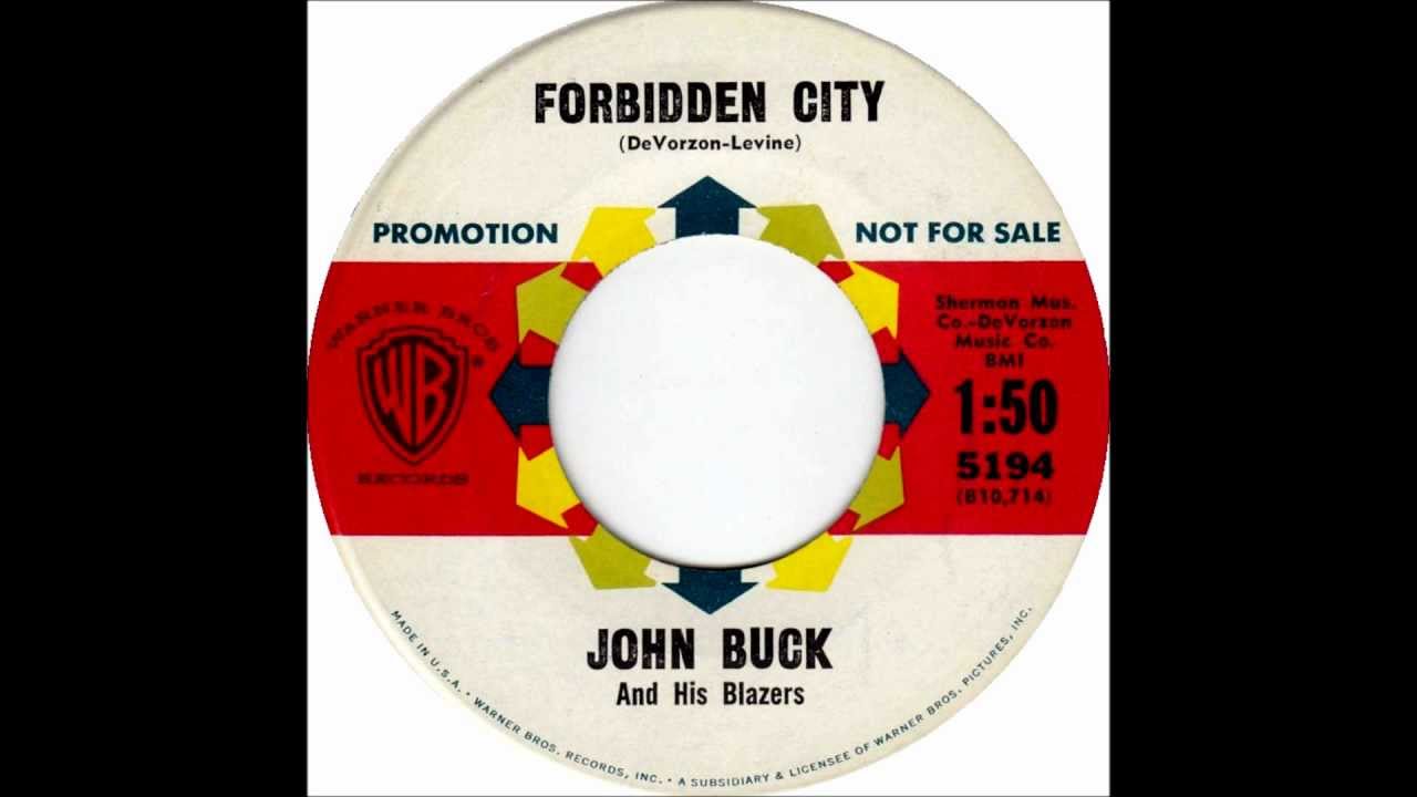 John Buck And His Blazers - Forbidden City