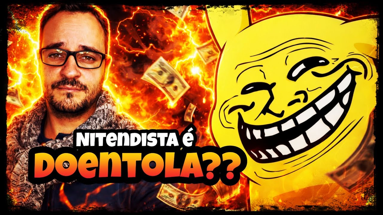 TINHA QUE SER NITENDISTA 