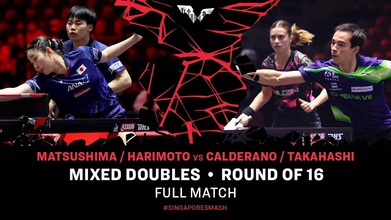 FULL MATCH | Matsushima / Harimoto vs Calderano / Takahashi | XD R16 | #SingaporeSmash 2025