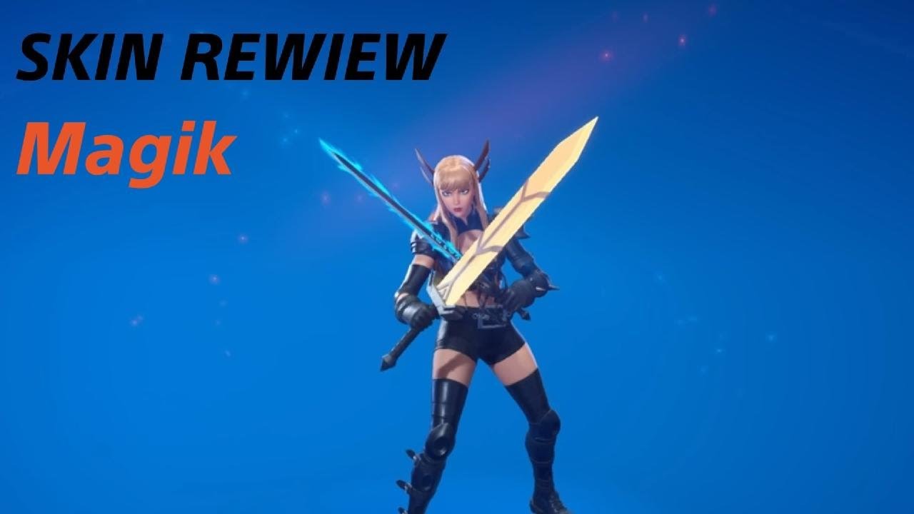 Skin rewiew: Magik
