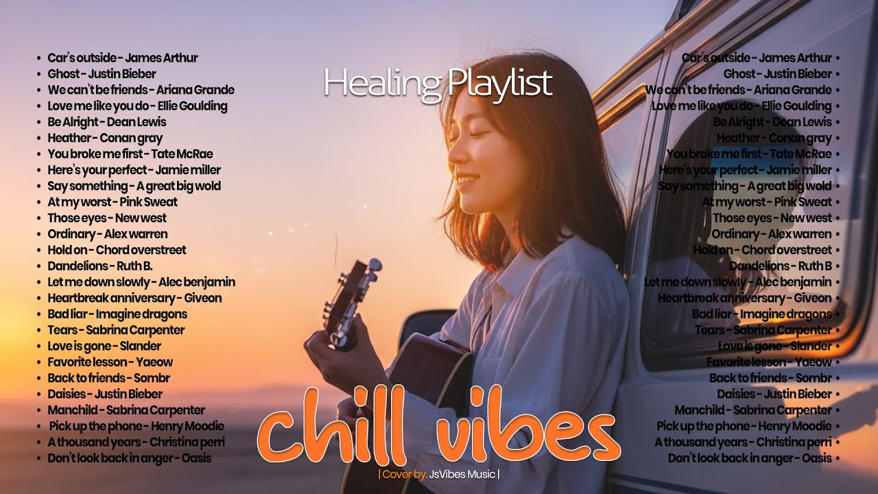 Chill Vibes English Songs🎧🌿|| Good Vibes Music -  Soft Love Songs Playlist | Ghost, Be alright