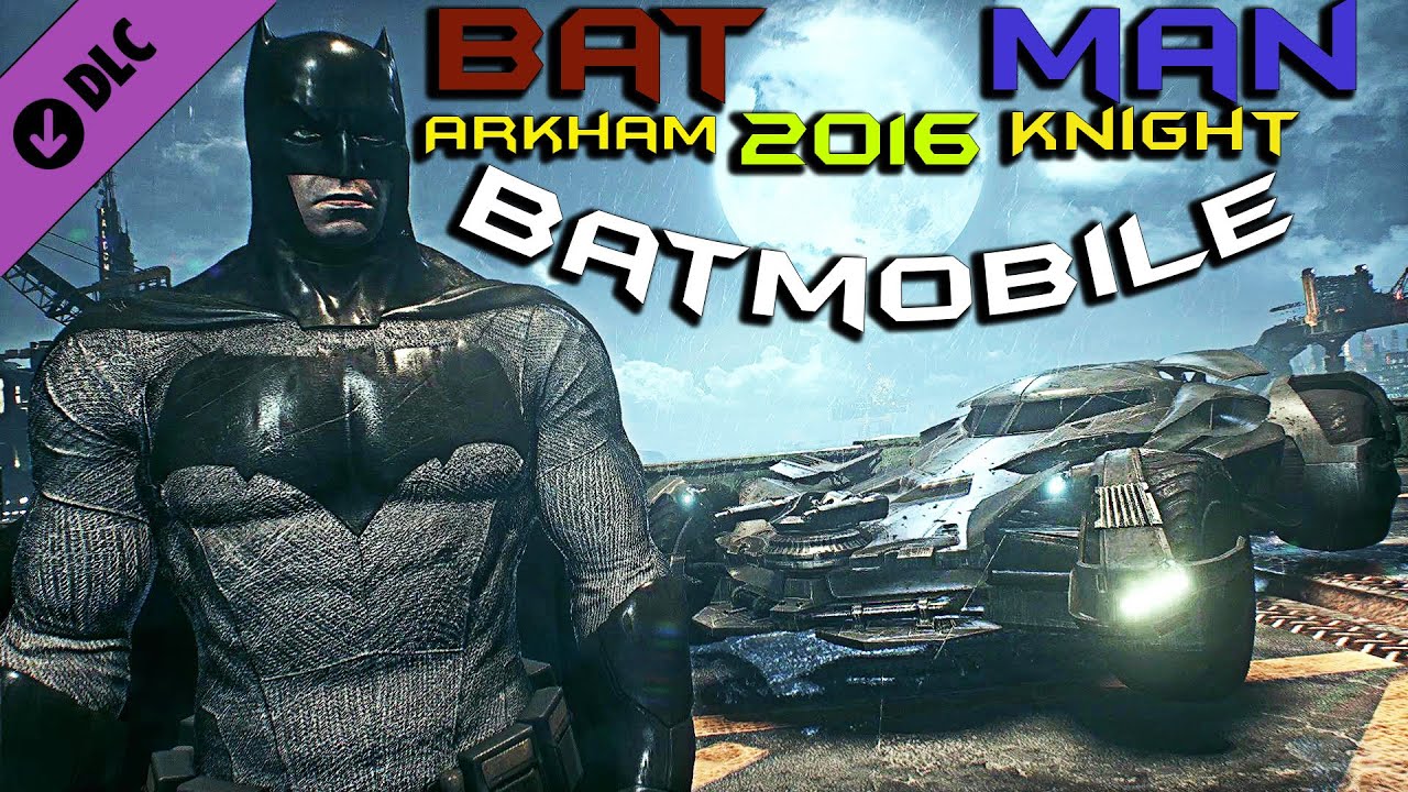Batman Arkham Knight ►Batman vs Superman► [2016] Batmobile & Skin Pack (Gameplay)