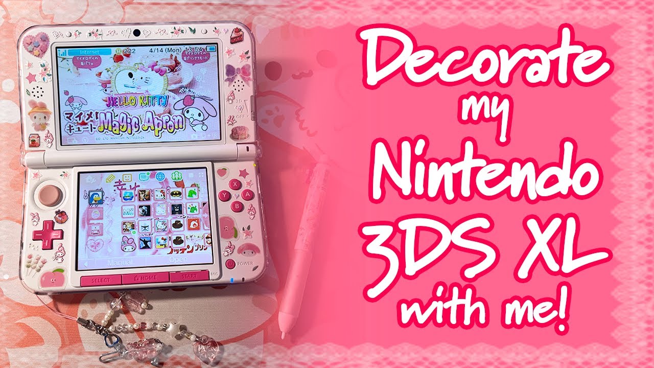 Decorate my Nintendo 3DSXL with me!