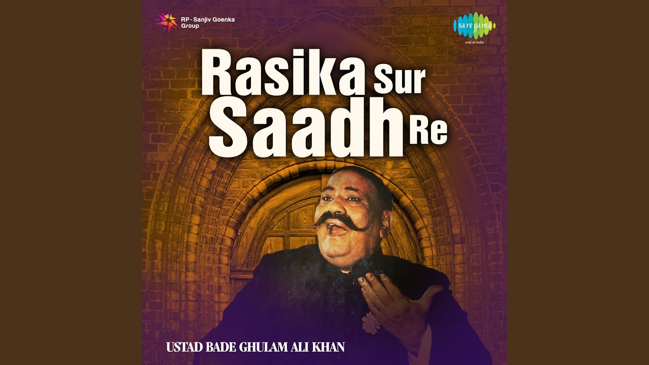 Maan Na Kariye... (gour Malhar)