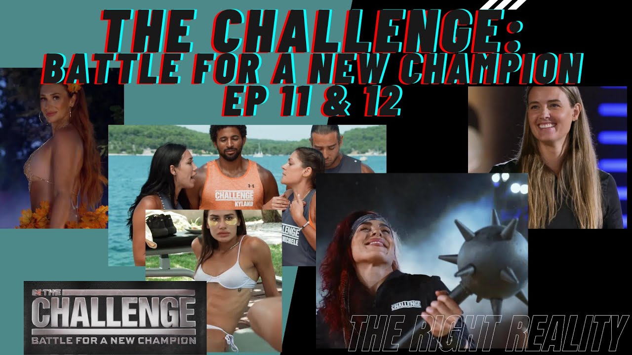 The Challenge Battle For A New Champion Ep 11 & 12 Podcast PLUS An Interview w/ Cara Maria