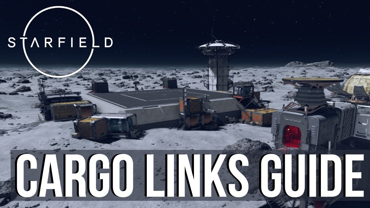 Starfield - Outpost Cargo Links Detailed Guide