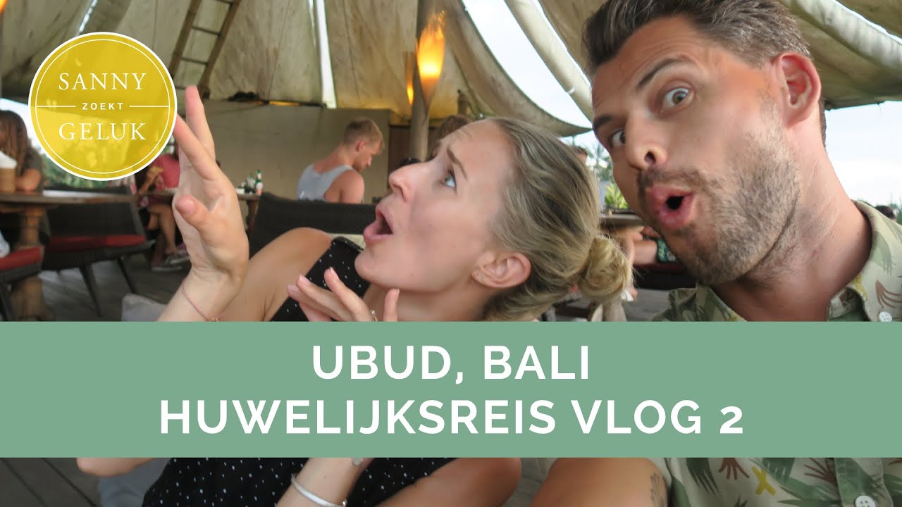Tranen in Ubud en apen die je shirt naar beneden trekken | Sanny zoekt Geluk