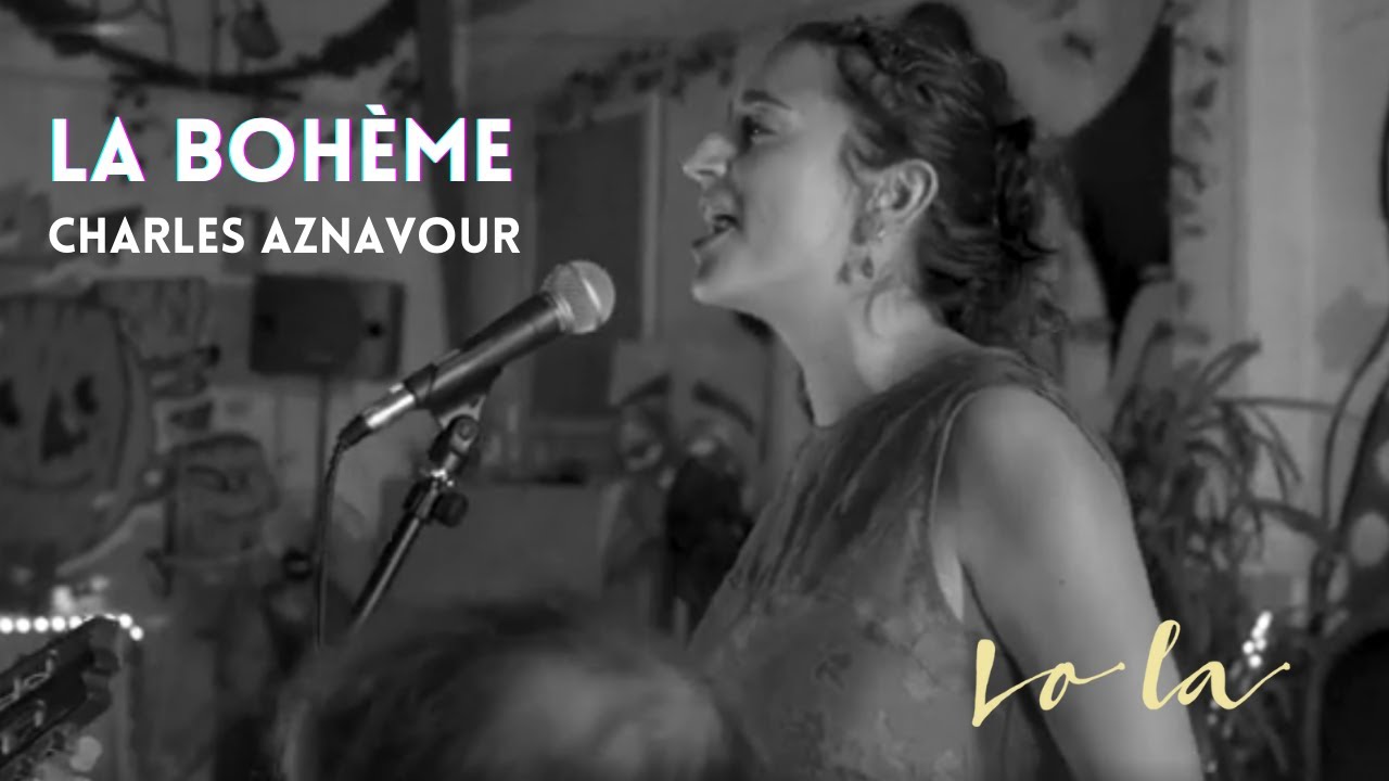 La Bohème cover- Lo la (version bilingue)