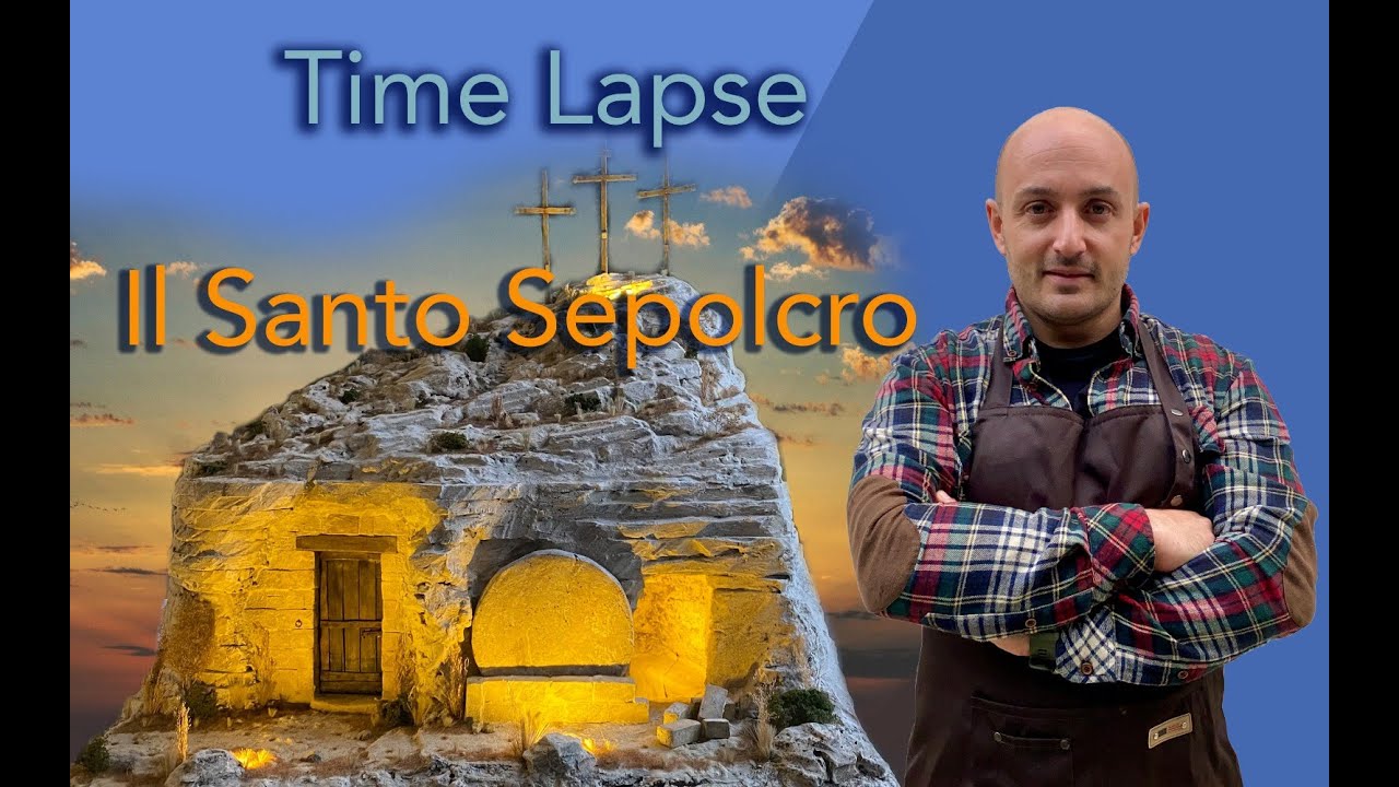 Santo Sepolcro, scena pasquale. Fasi di lavorazione. Time Lapse
