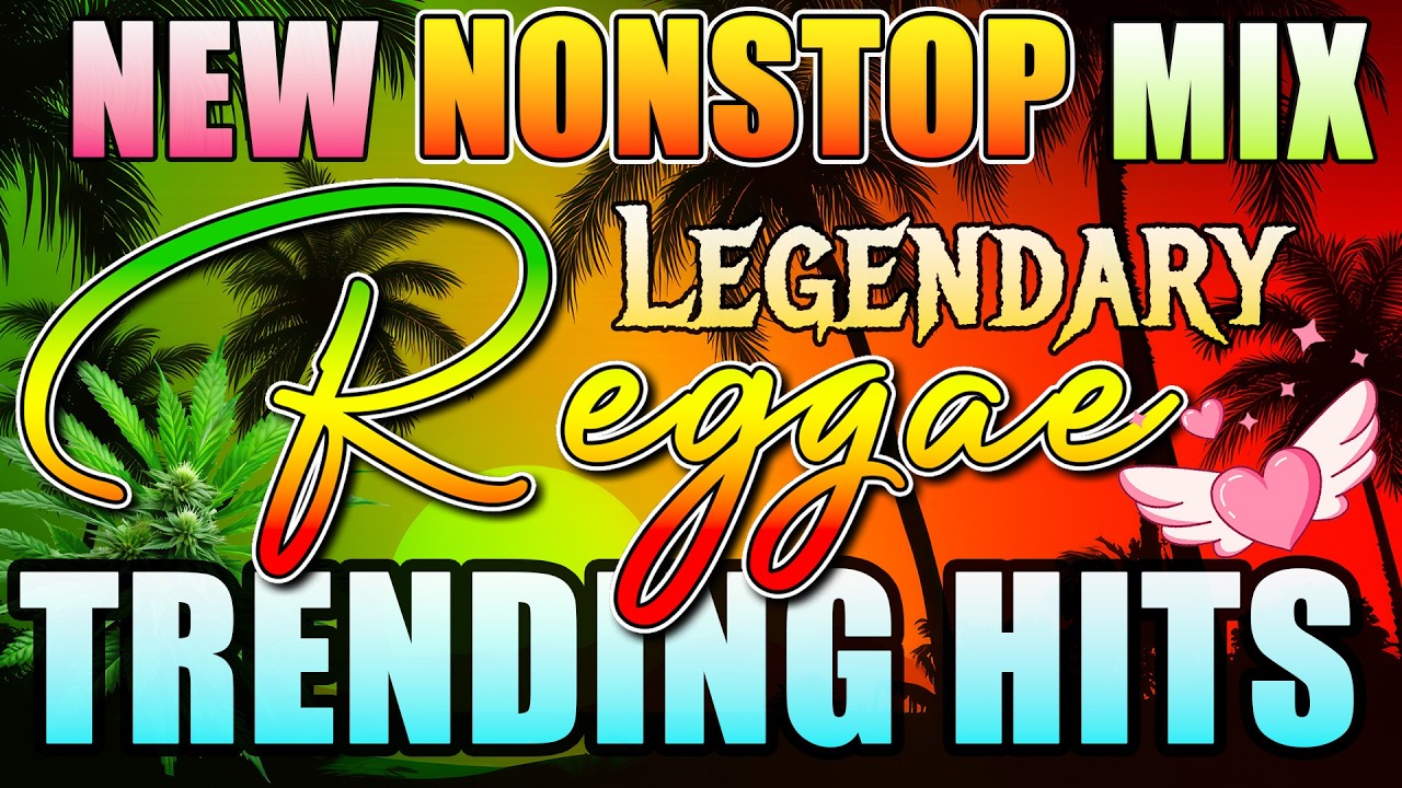 RELAXING REGGAE MUSIC MIX 2025 🎸 NEW REGGAE LOVE SONGS 2025 🔔 ALL TIME FAVORITE REGGAE SONGS 2025