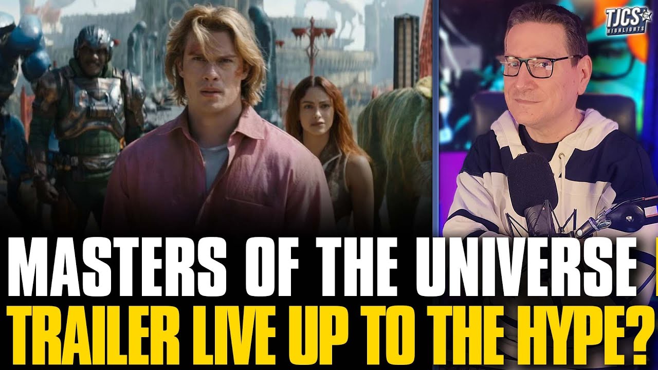 Masters Of The Universe Full Trailer Arrives - Does It Live Up To The Hype?