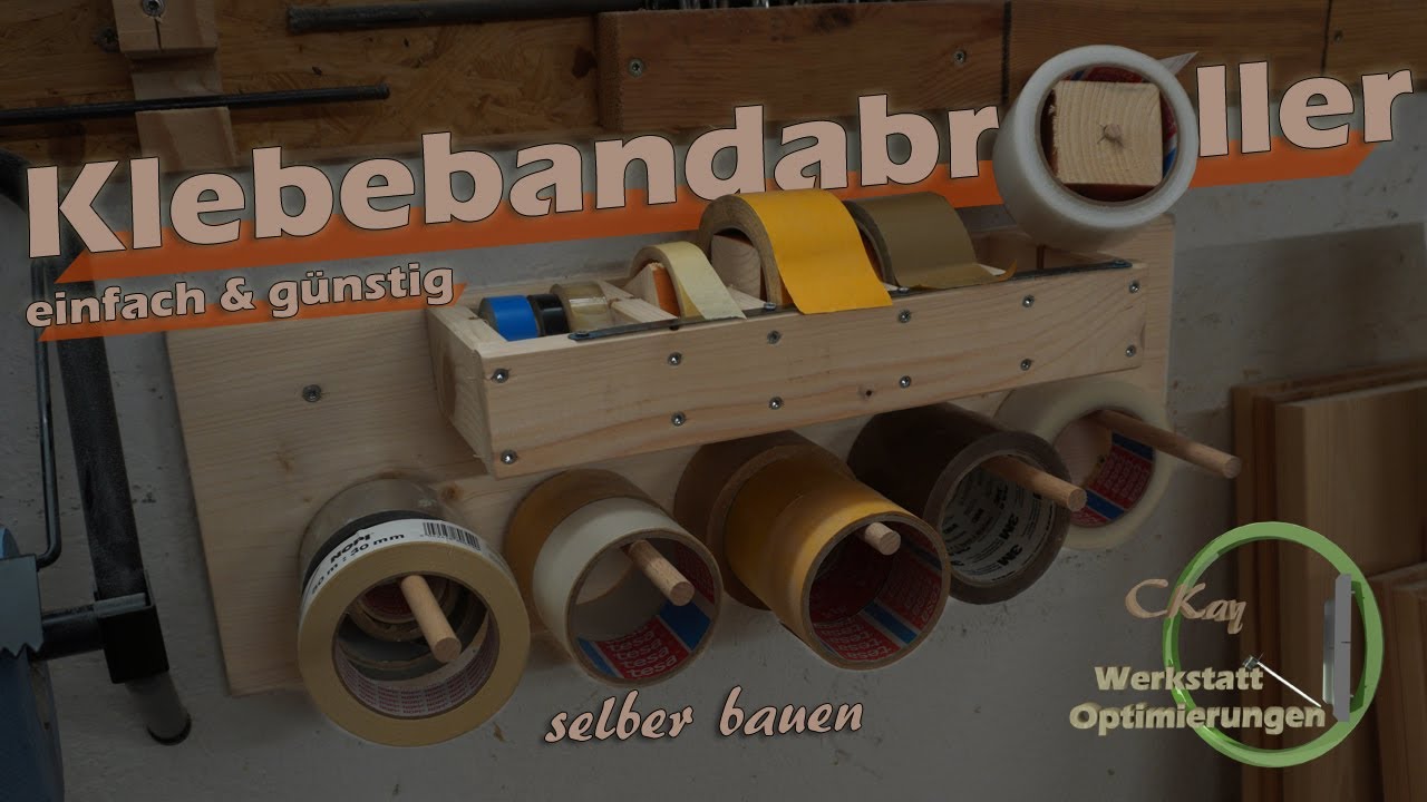 Klebebandabroller selber bauen_einfach & günstig_DIY Bauanleitung