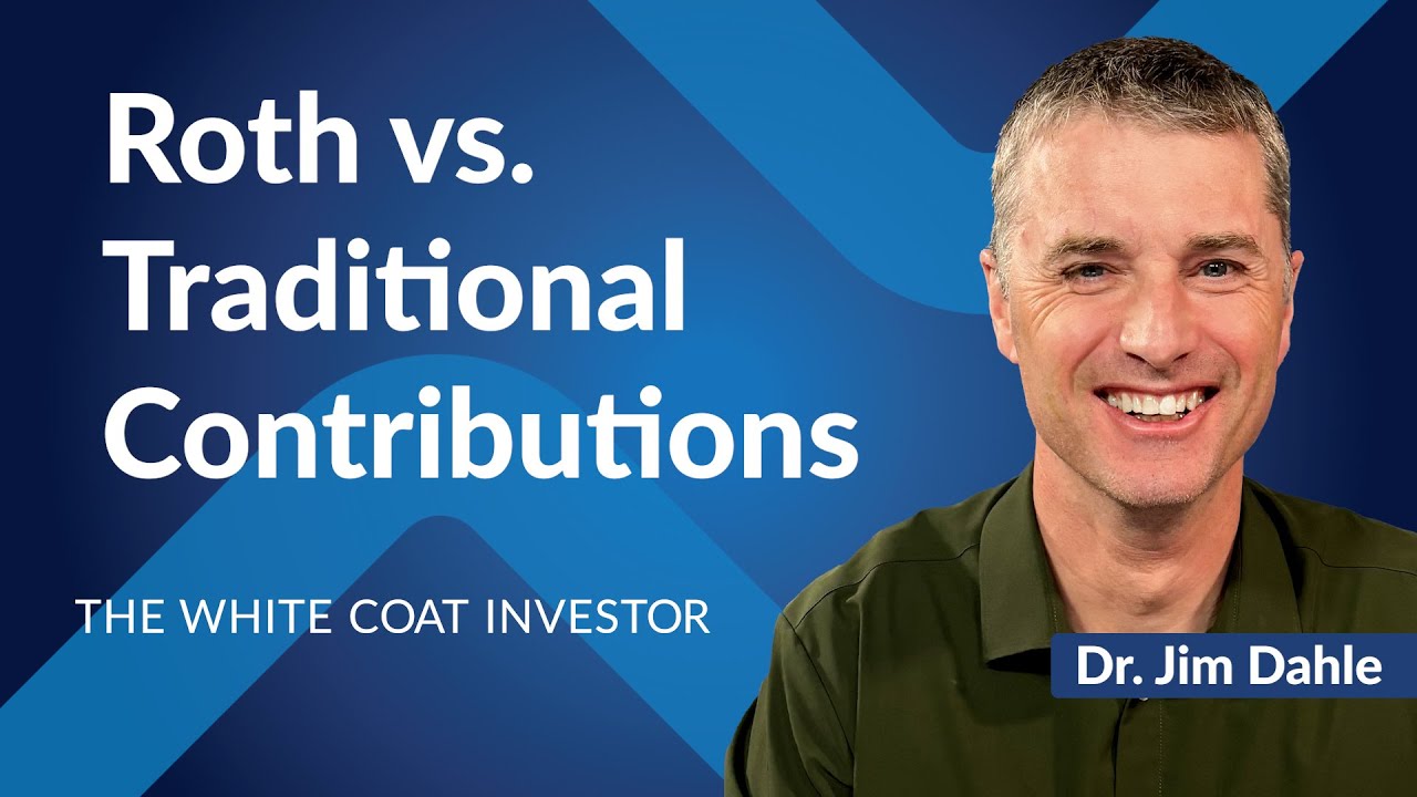 Should I Do Roth or Traditional Contributions?