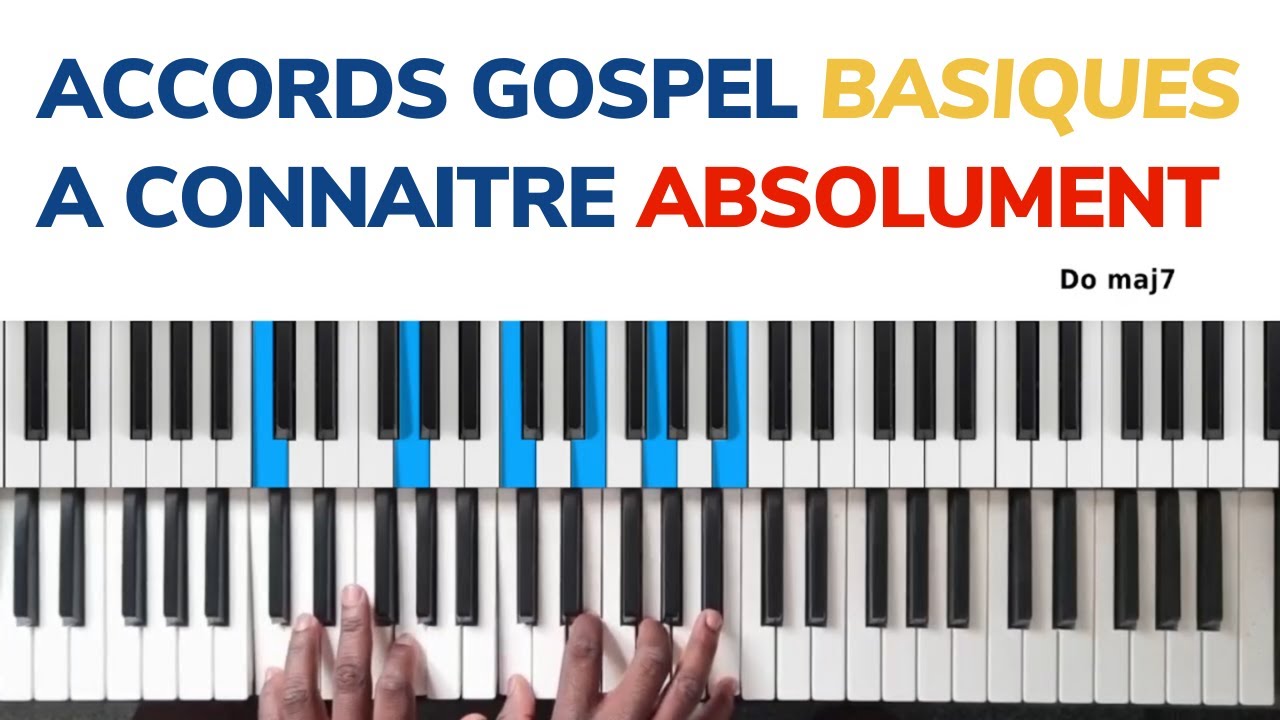 Accords gospel au piano débutant