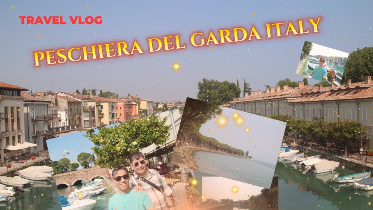 BEAUTIFUL PESCHIERA DEL GARDA ITALY