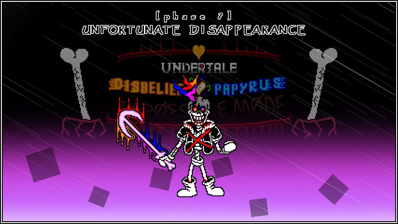 Disbelief Papyrus: IMPOSSIBLE Mode (OST) - Unfortunate Disappearance