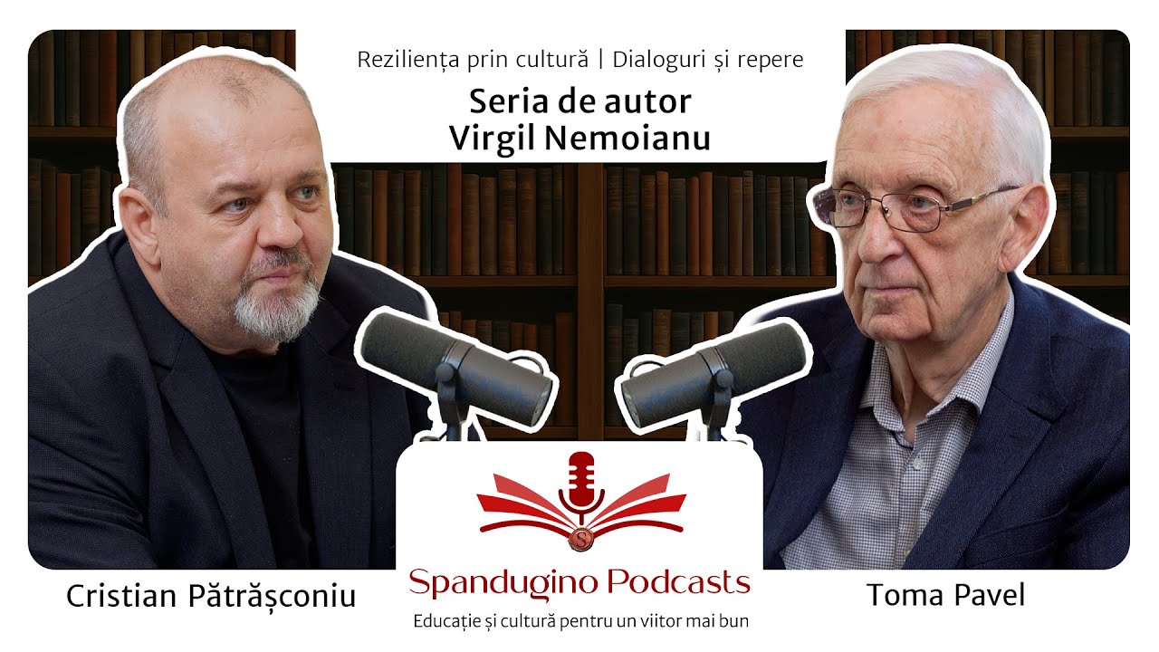 Reziliența prin cultură - Toma Pavel | Seria de autor Virgil Nemoianu