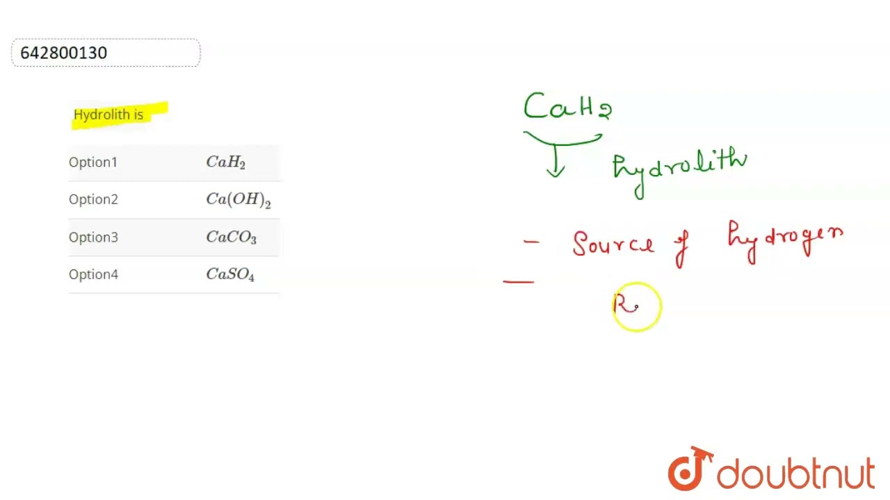 Hydrolith is | CLASS 12 | MOCK TEST 23 | CHEMISTRY | Doubtnut