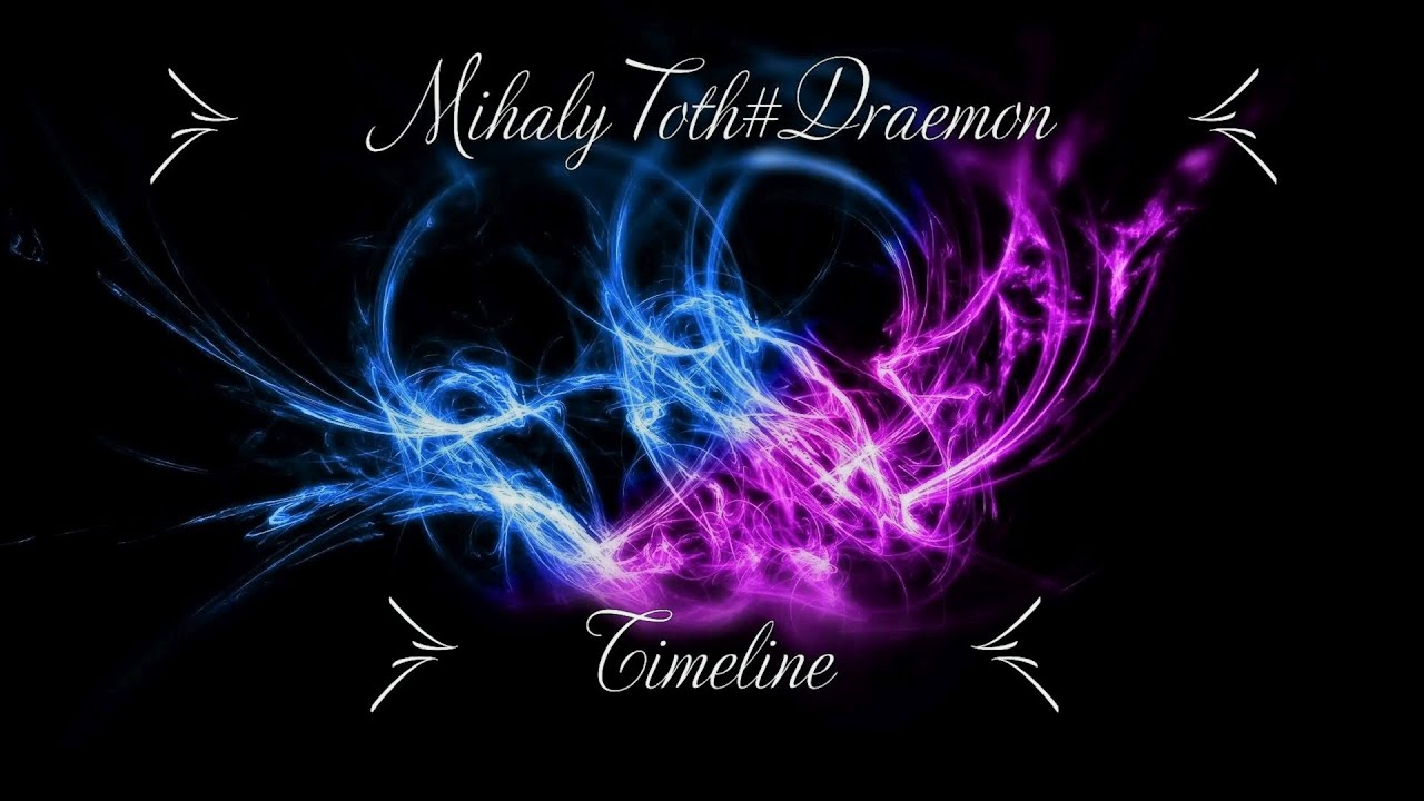 Mihaly Toth#Draemon - Timeline