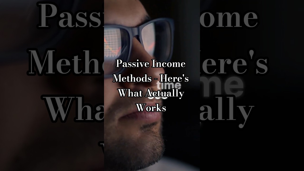 Passive Income Method - Here's What Actually Works      