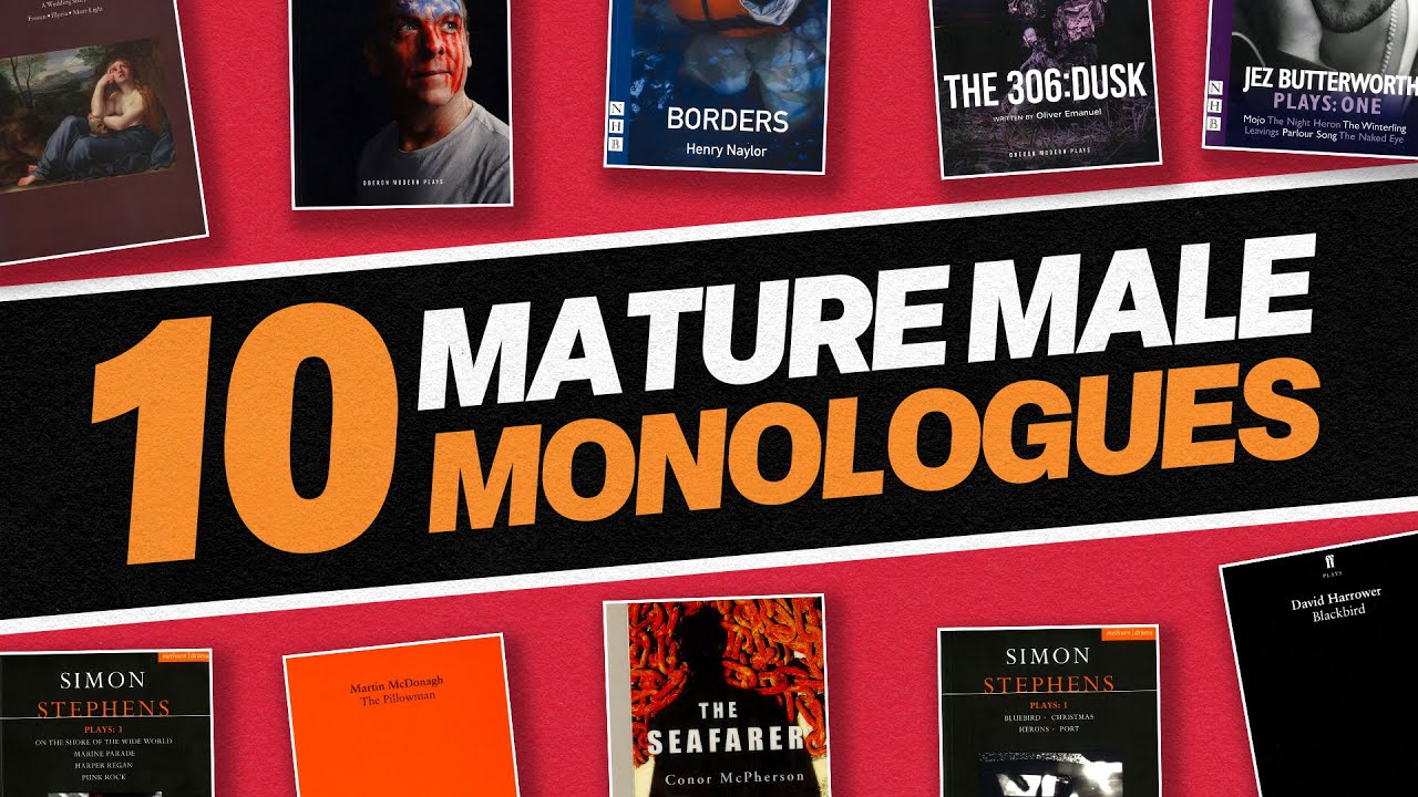 10 Mature Male Monologues